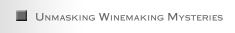 Unmasking Winemaking Mysteries