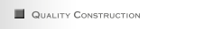 Quality Construction